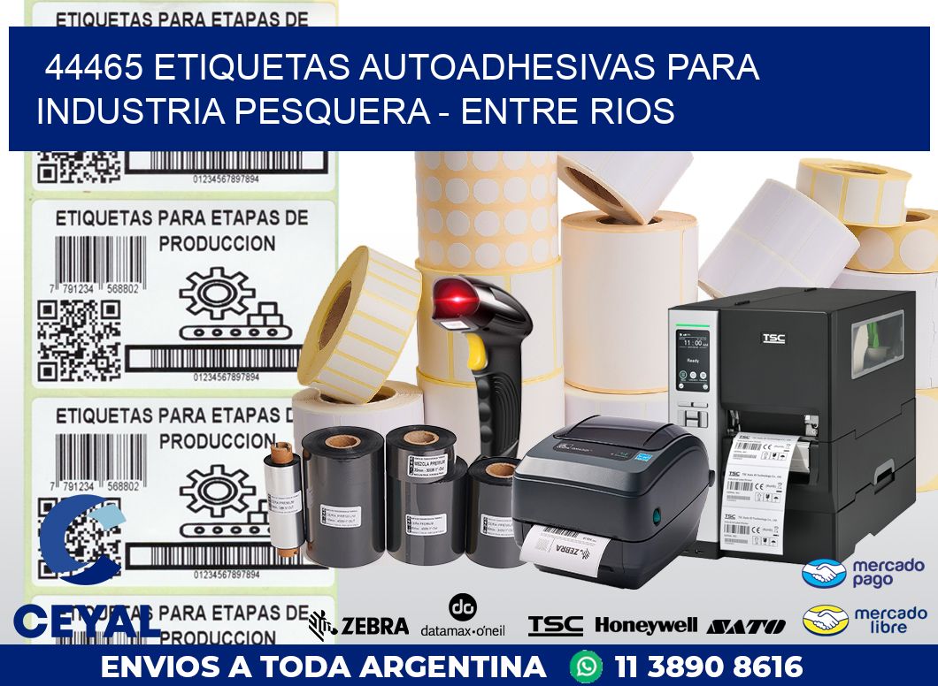 44465 ETIQUETAS AUTOADHESIVAS PARA INDUSTRIA PESQUERA – ENTRE RIOS