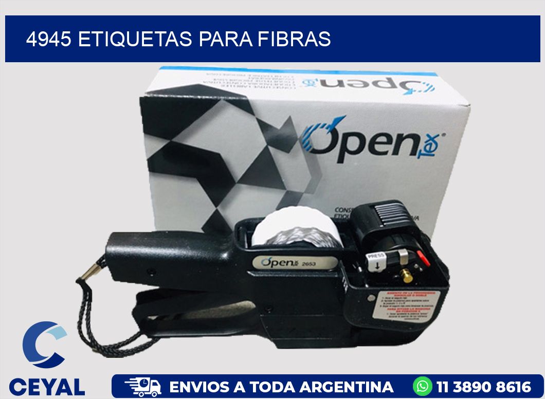 4945 ETIQUETAS PARA FIBRAS