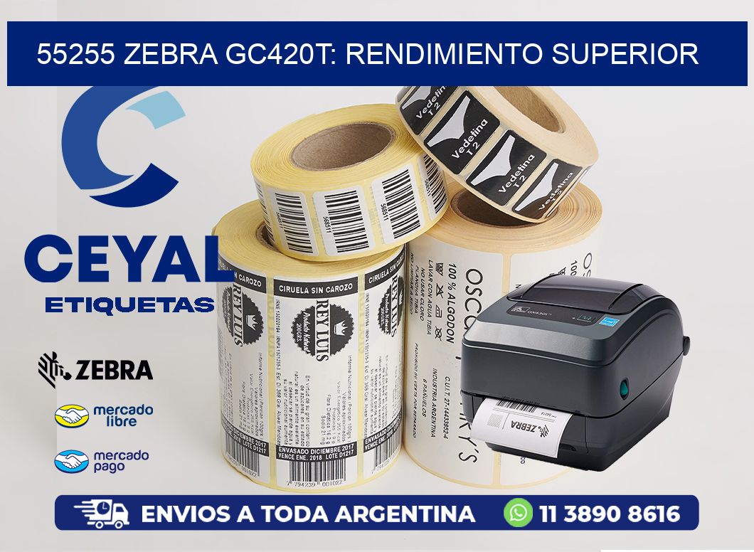 55255 Zebra GC420T: Rendimiento Superior