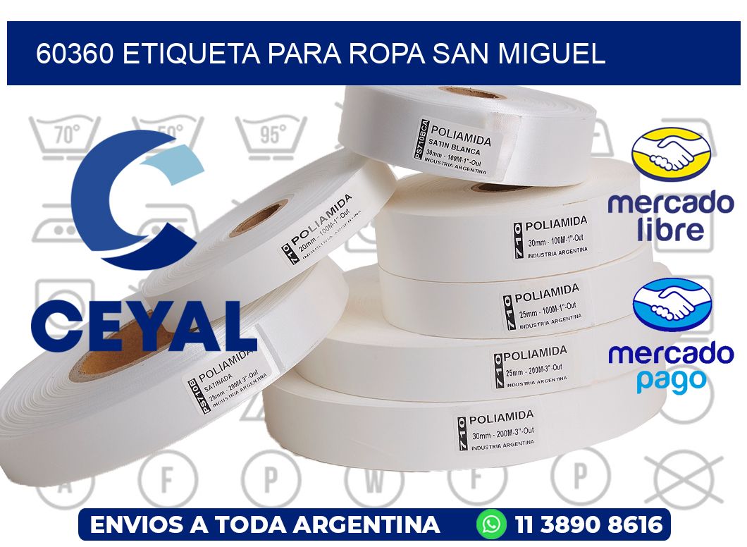60360 ETIQUETA PARA ROPA SAN MIGUEL