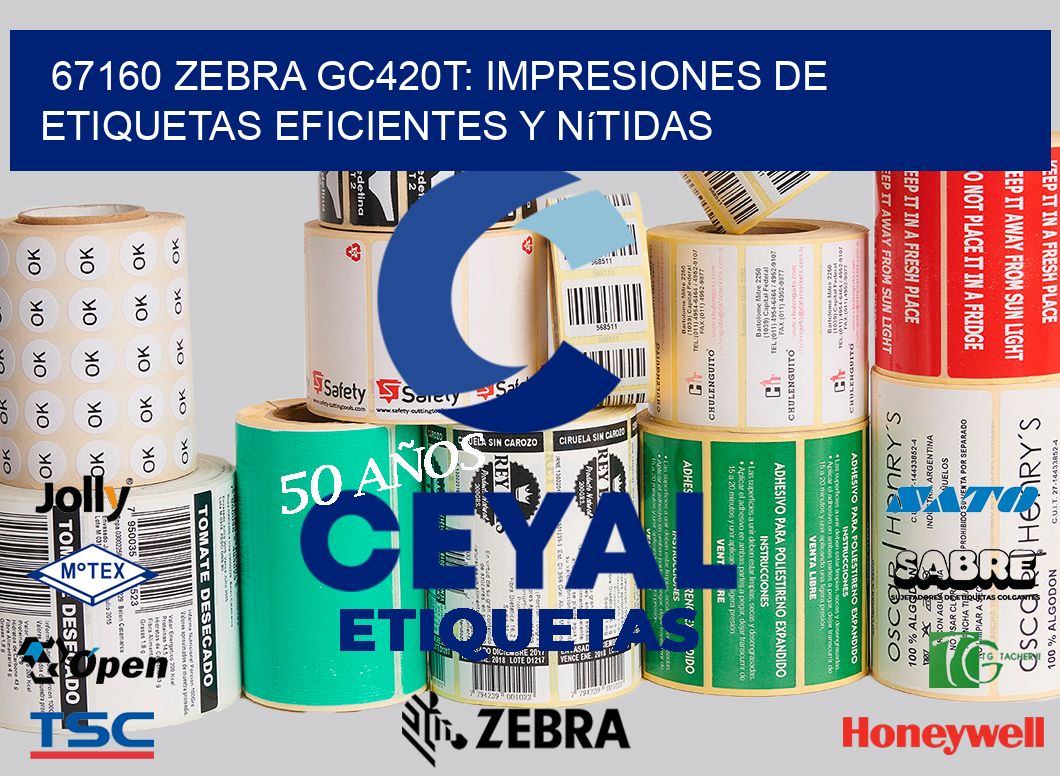 67160 Zebra GC420T: Impresiones de Etiquetas Eficientes y Nítidas