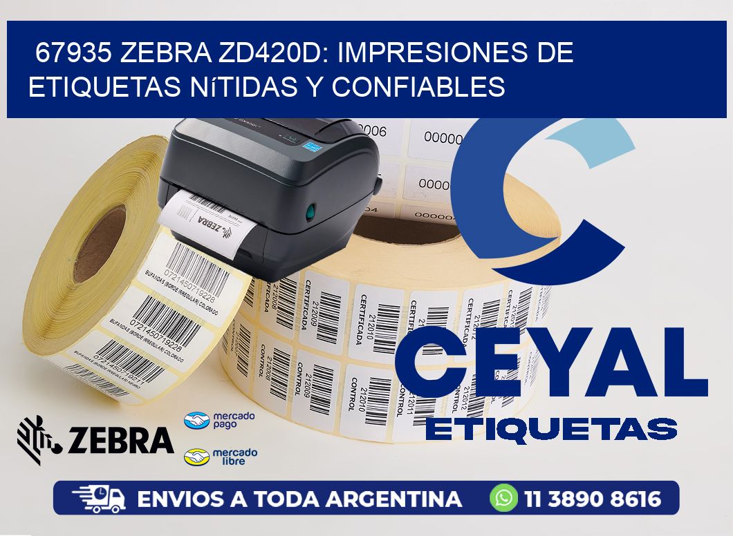 67935 Zebra ZD420D: Impresiones de Etiquetas Nítidas y Confiables