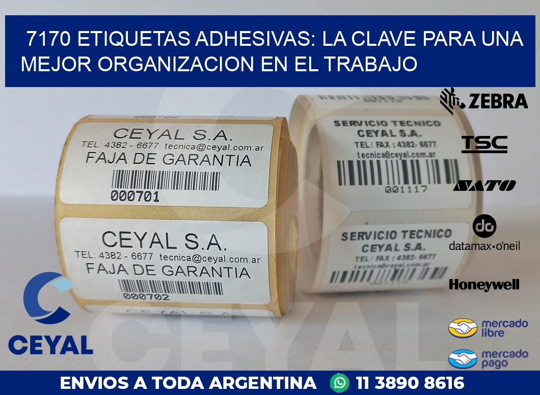 7170 ETIQUETAS ADHESIVAS: LA CLAVE PARA UNA MEJOR ORGANIZACION EN EL TRABAJO