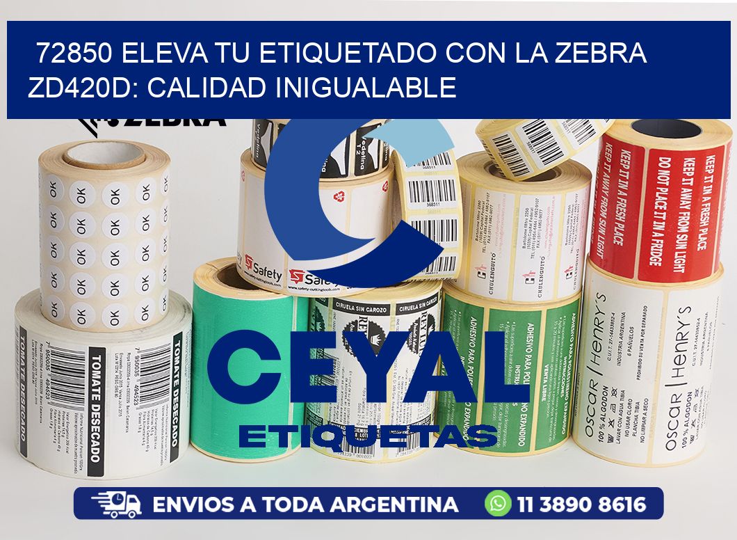 72850 Eleva tu Etiquetado con la Zebra ZD420D: Calidad Inigualable