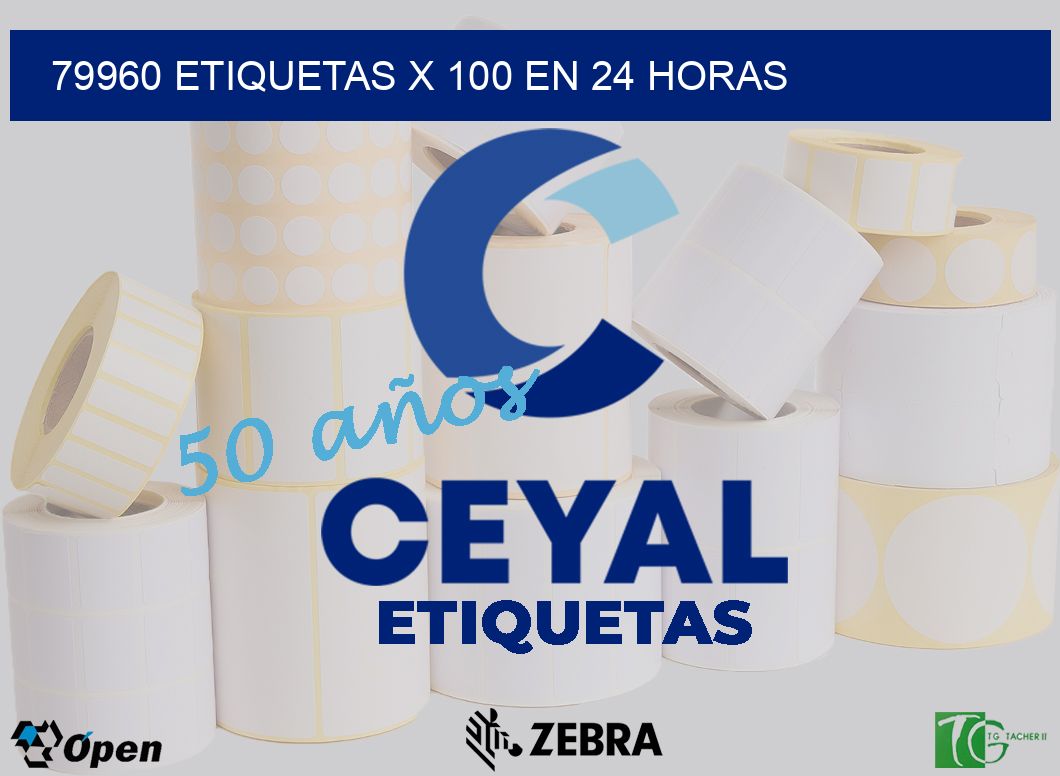 79960 ETIQUETAS X 100 EN 24 HORAS