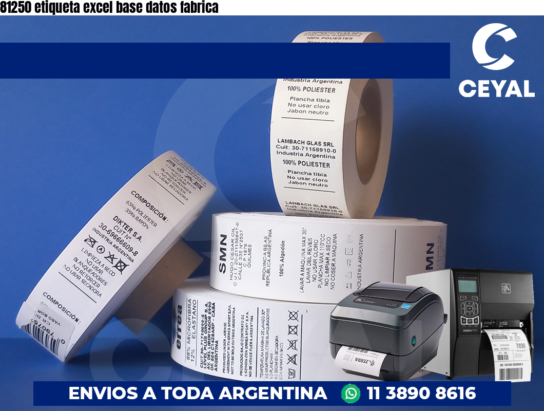 81250 etiqueta excel base datos fabrica