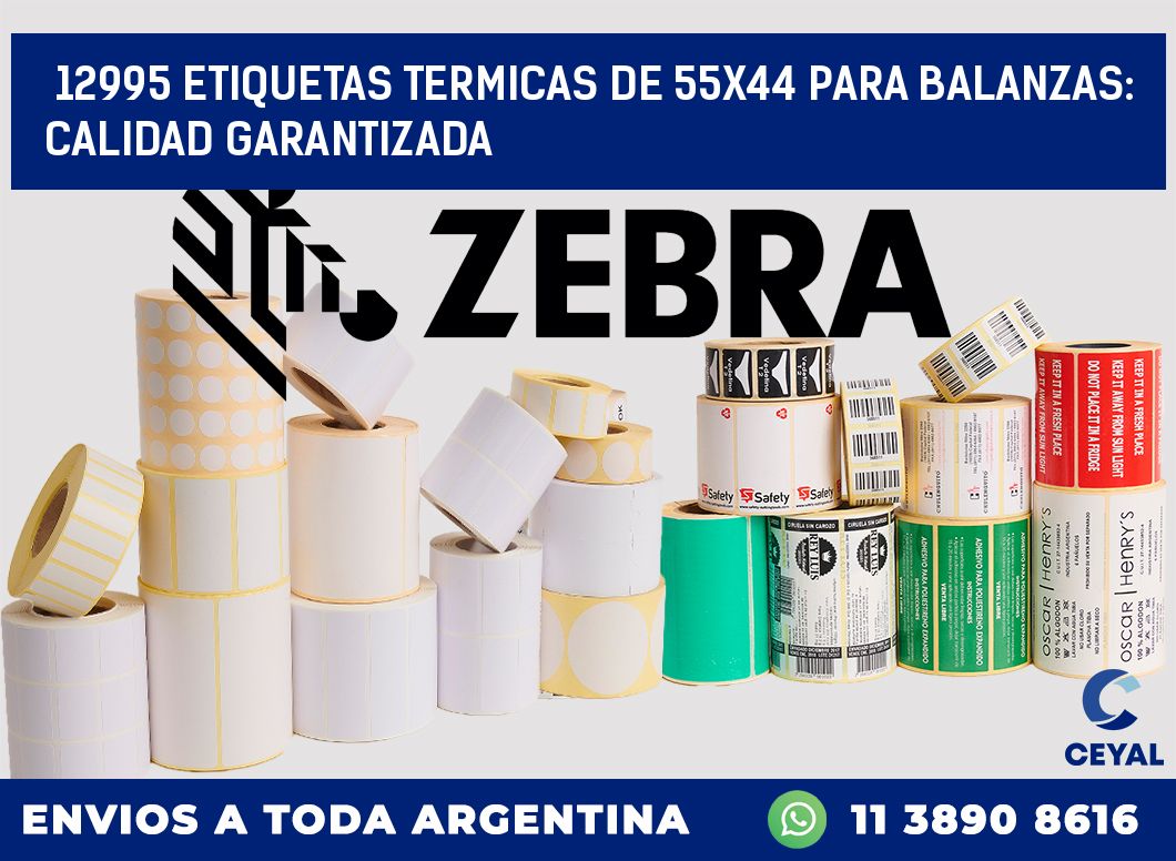 12995 ETIQUETAS TERMICAS DE 55X44 PARA BALANZAS: CALIDAD GARANTIZADA