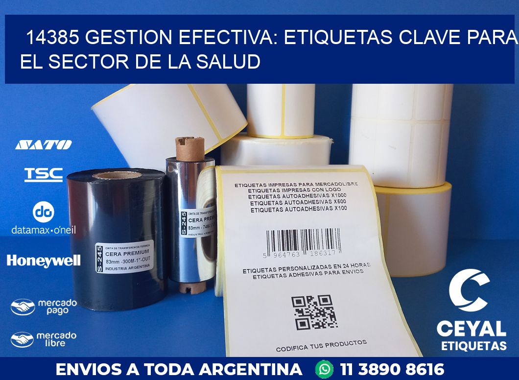 14385 GESTION EFECTIVA: ETIQUETAS CLAVE PARA EL SECTOR DE LA SALUD