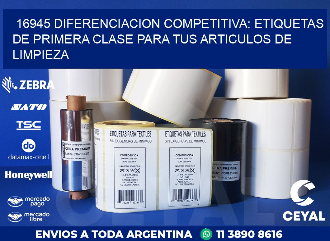 16945 DIFERENCIACION COMPETITIVA: ETIQUETAS DE PRIMERA CLASE PARA TUS ARTICULOS DE LIMPIEZA