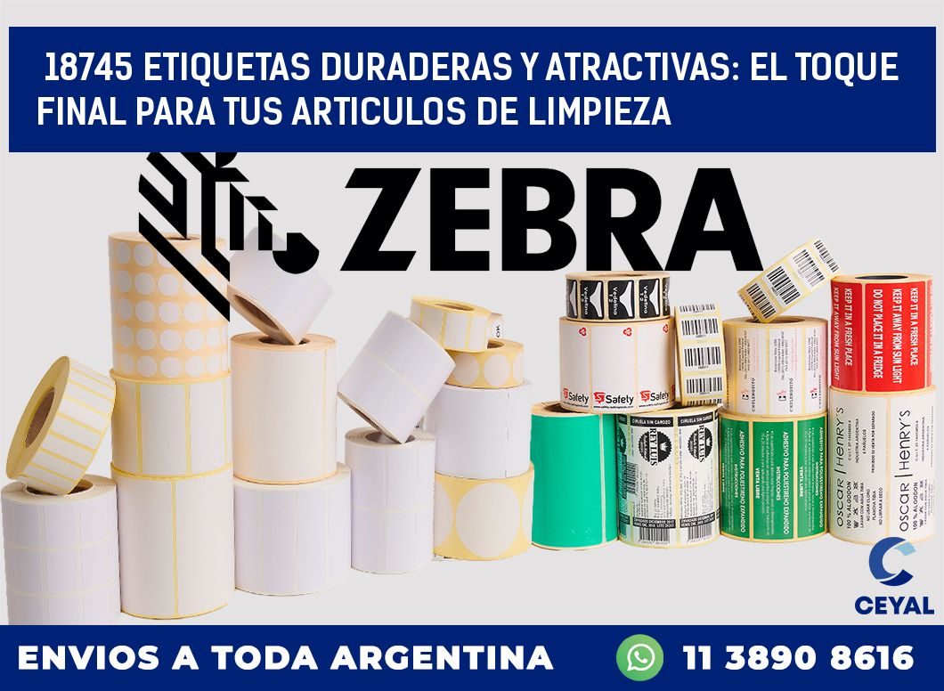 18745 ETIQUETAS DURADERAS Y ATRACTIVAS: EL TOQUE FINAL PARA TUS ARTICULOS DE LIMPIEZA