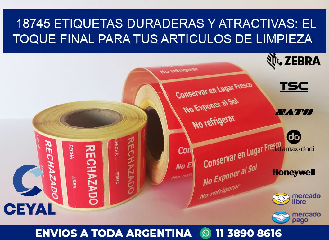 18745 ETIQUETAS DURADERAS Y ATRACTIVAS: EL TOQUE FINAL PARA TUS ARTICULOS DE LIMPIEZA