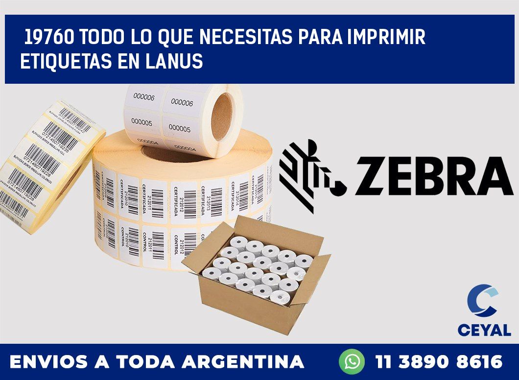 19760 TODO LO QUE NECESITAS PARA IMPRIMIR ETIQUETAS EN LANUS