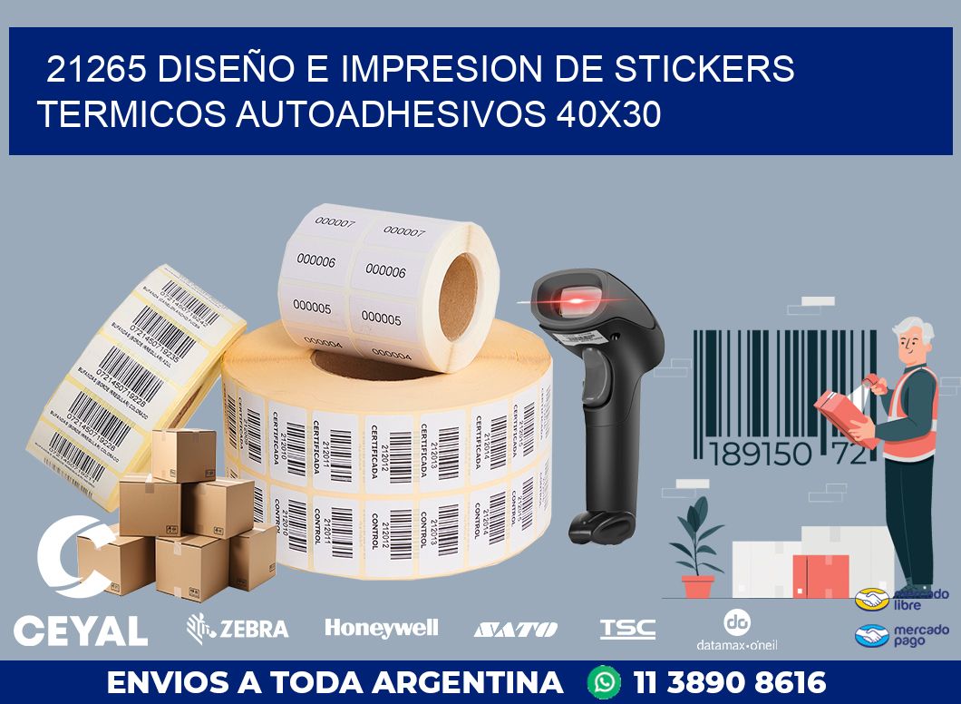 21265 DISEÑO E IMPRESION DE STICKERS TERMICOS AUTOADHESIVOS 40X30