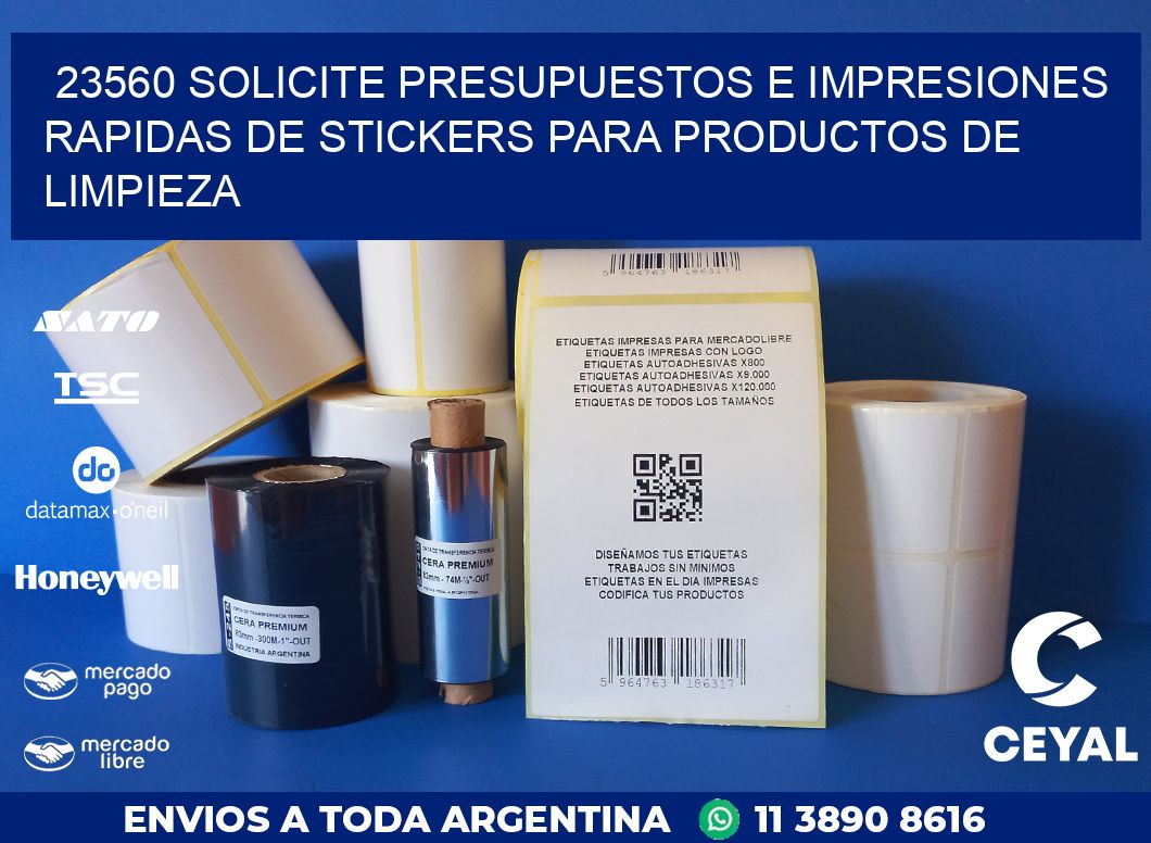 23560 SOLICITE PRESUPUESTOS E IMPRESIONES RAPIDAS DE STICKERS PARA PRODUCTOS DE LIMPIEZA