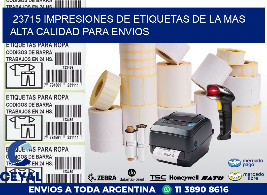 23715 IMPRESIONES DE ETIQUETAS DE LA MAS ALTA CALIDAD PARA ENVIOS