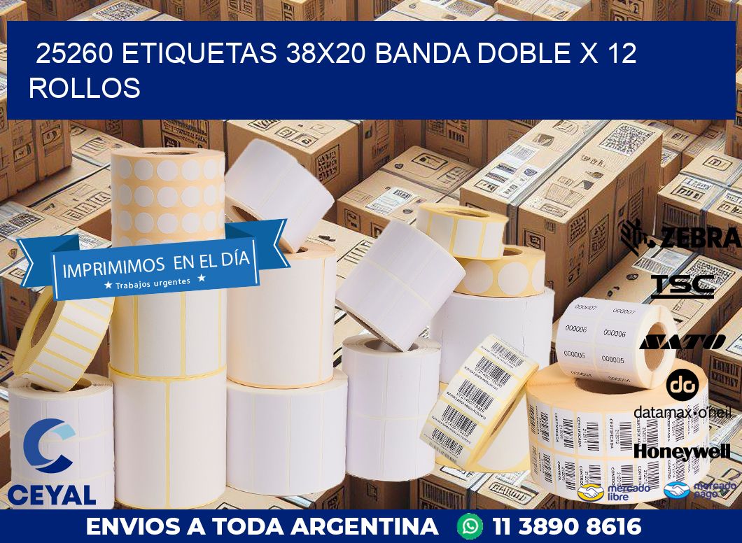 25260 ETIQUETAS 38X20 BANDA DOBLE X 12 ROLLOS