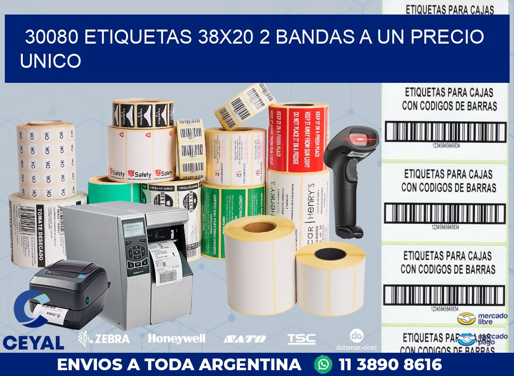 30080 ETIQUETAS 38X20 2 BANDAS A UN PRECIO UNICO