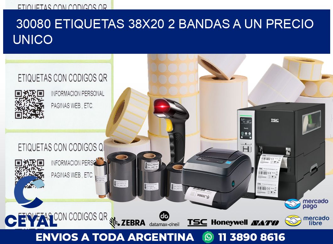 30080 ETIQUETAS 38X20 2 BANDAS A UN PRECIO UNICO
