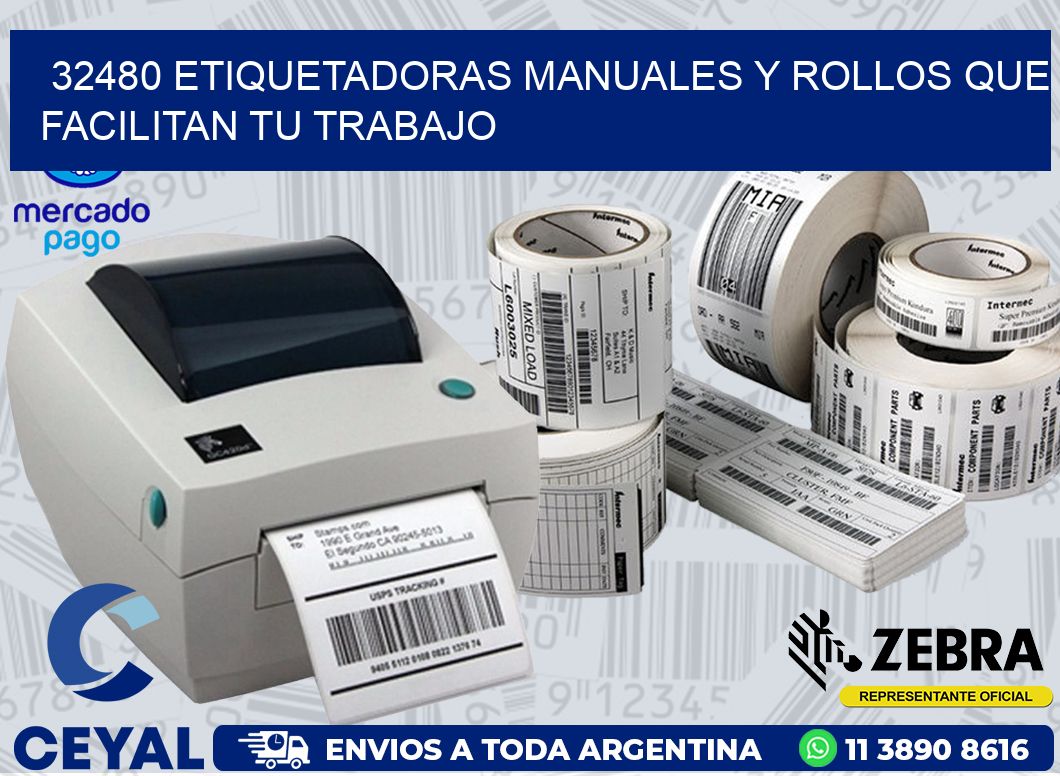 32480 ETIQUETADORAS MANUALES Y ROLLOS QUE FACILITAN TU TRABAJO