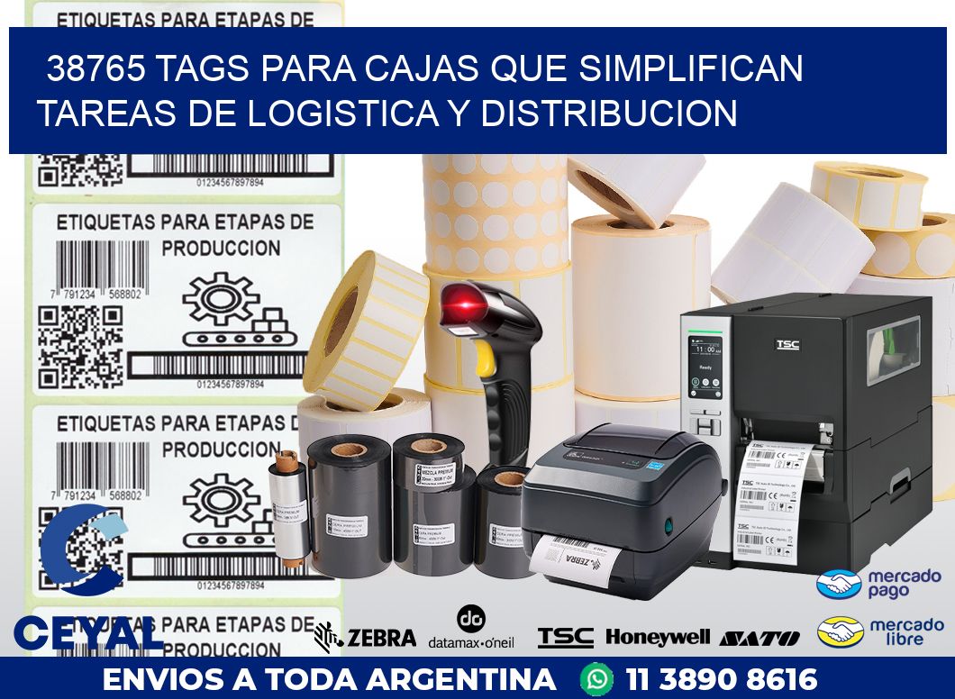 38765 TAGS PARA CAJAS QUE SIMPLIFICAN TAREAS DE LOGISTICA Y DISTRIBUCION