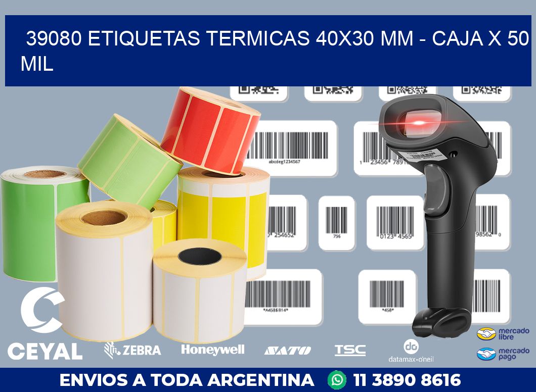 39080 ETIQUETAS TERMICAS 40X30 MM – CAJA X 50 MIL