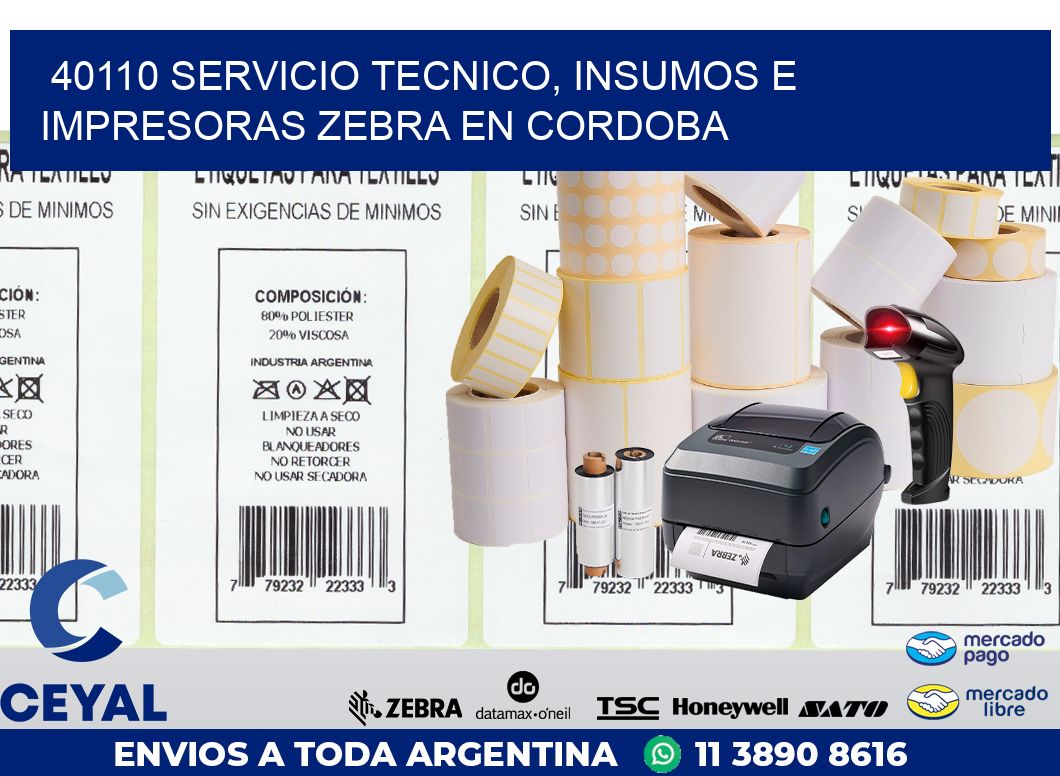 40110 SERVICIO TECNICO, INSUMOS E IMPRESORAS ZEBRA EN CORDOBA