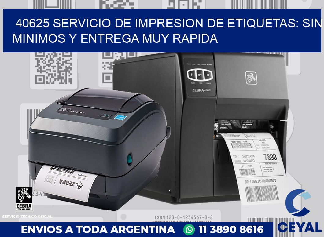 40625 SERVICIO DE IMPRESION DE ETIQUETAS: SIN MINIMOS Y ENTREGA MUY RAPIDA