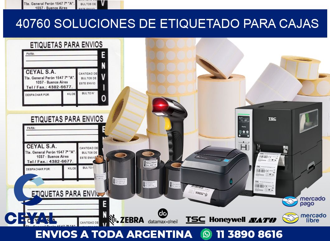 40760 SOLUCIONES DE ETIQUETADO PARA CAJAS