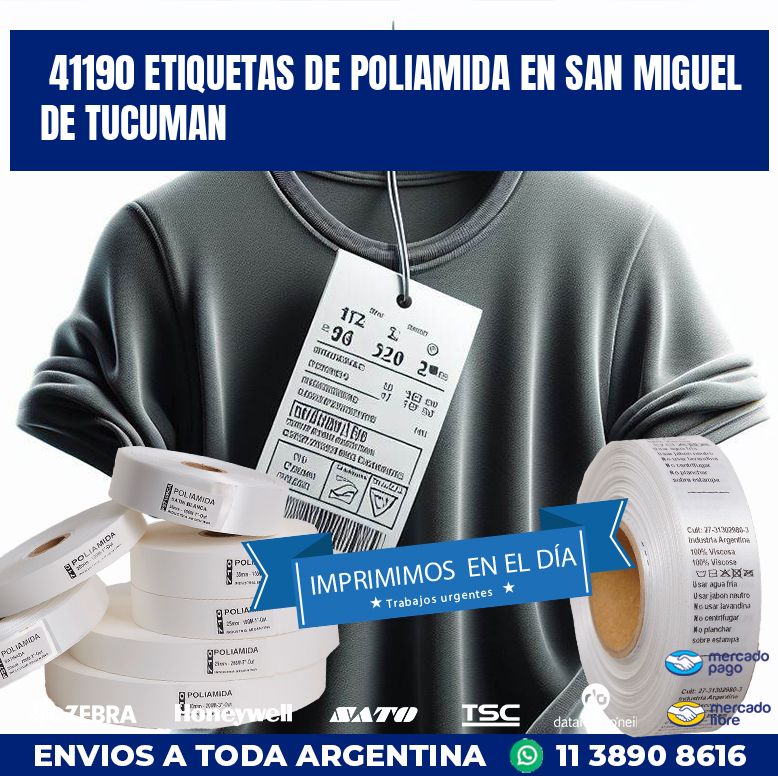 41190 ETIQUETAS DE POLIAMIDA EN SAN MIGUEL DE TUCUMAN