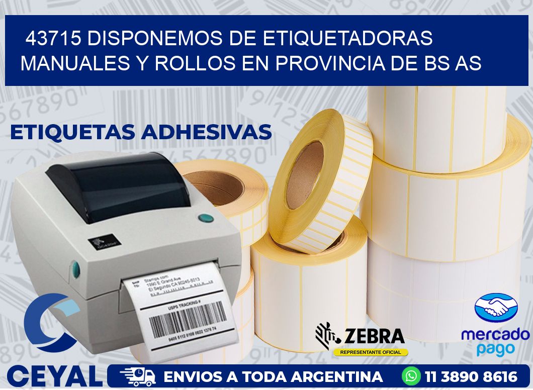 43715 DISPONEMOS DE ETIQUETADORAS MANUALES Y ROLLOS EN PROVINCIA DE BS AS