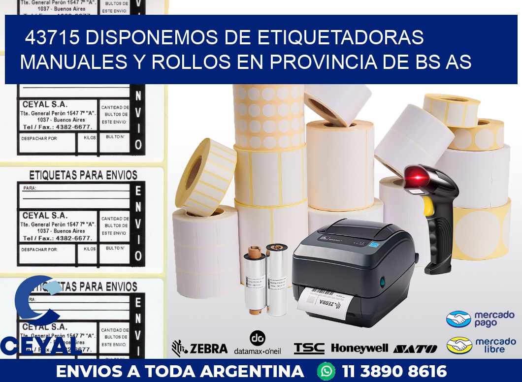 43715 DISPONEMOS DE ETIQUETADORAS MANUALES Y ROLLOS EN PROVINCIA DE BS AS