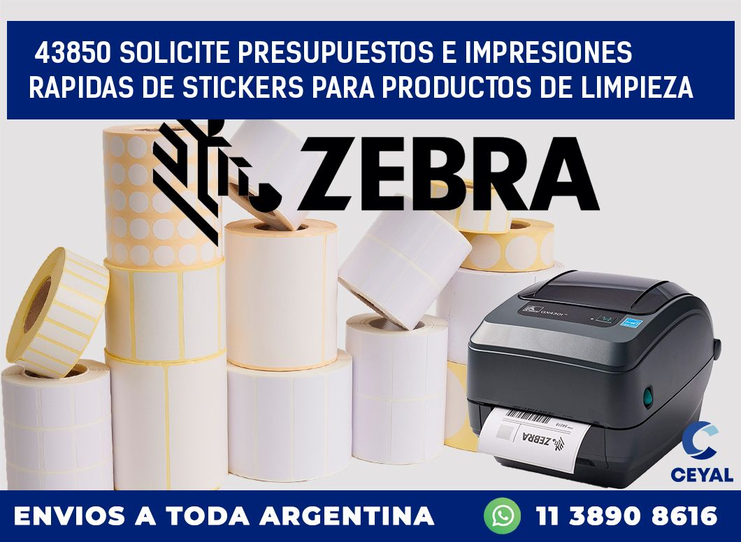 43850 SOLICITE PRESUPUESTOS E IMPRESIONES RAPIDAS DE STICKERS PARA PRODUCTOS DE LIMPIEZA