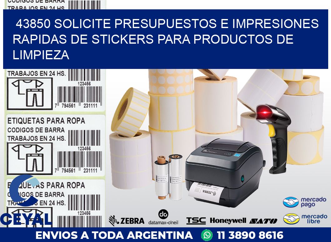 43850 SOLICITE PRESUPUESTOS E IMPRESIONES RAPIDAS DE STICKERS PARA PRODUCTOS DE LIMPIEZA