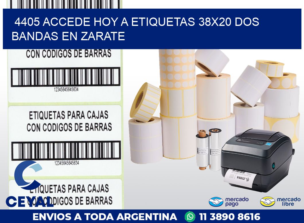 4405 ACCEDE HOY A ETIQUETAS 38X20 DOS BANDAS EN ZARATE