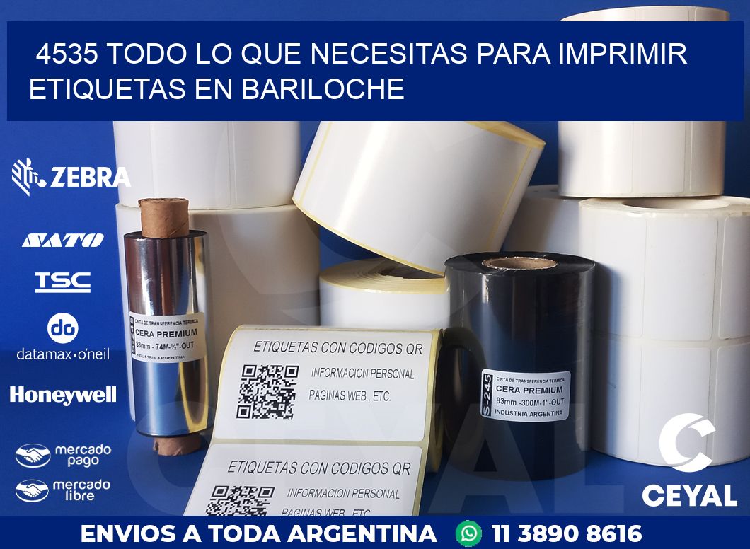 4535 TODO LO QUE NECESITAS PARA IMPRIMIR ETIQUETAS EN BARILOCHE