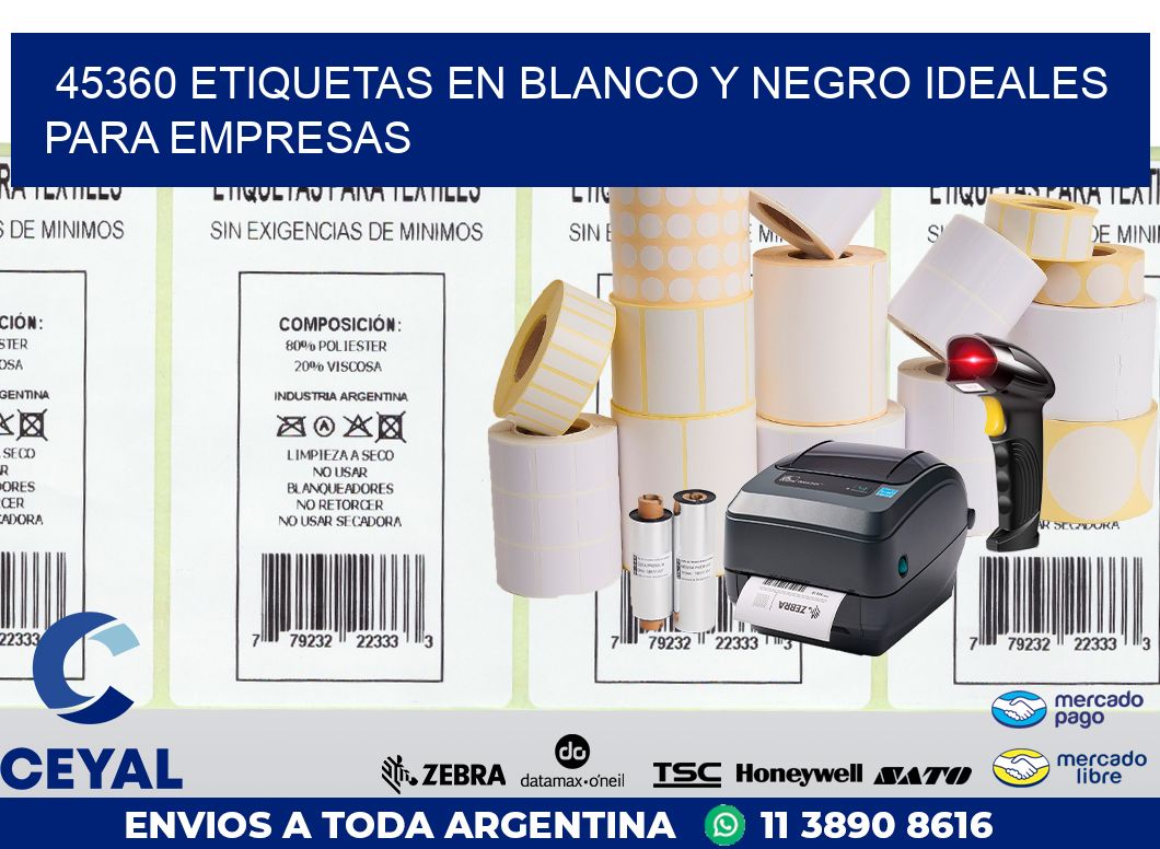 45360 ETIQUETAS EN BLANCO Y NEGRO IDEALES PARA EMPRESAS