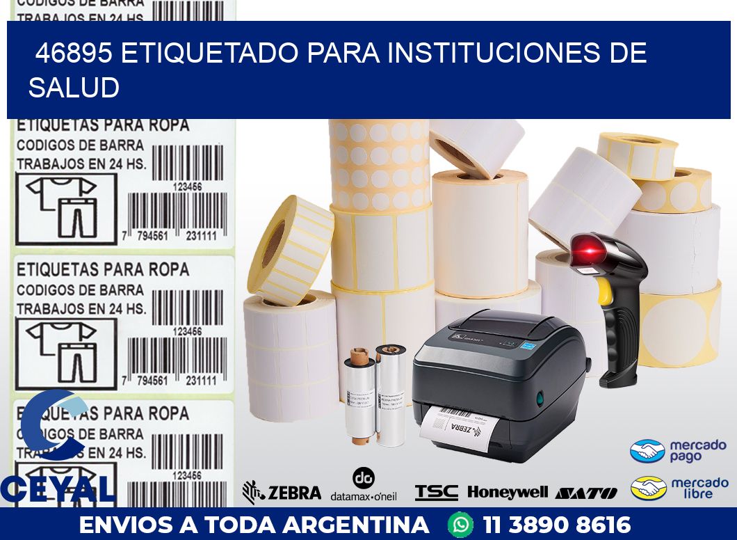 46895 ETIQUETADO PARA INSTITUCIONES DE SALUD