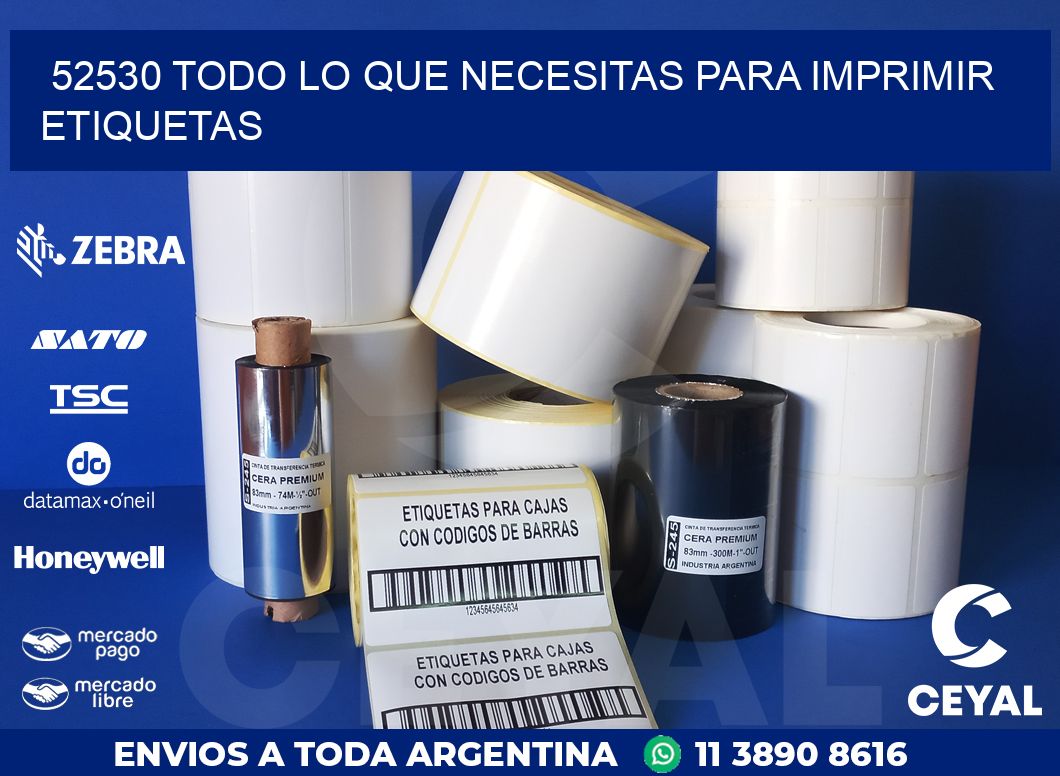 52530 TODO LO QUE NECESITAS PARA IMPRIMIR ETIQUETAS