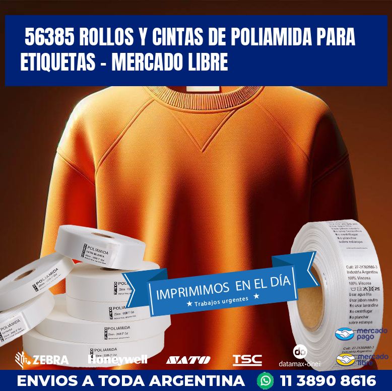 56385 ROLLOS Y CINTAS DE POLIAMIDA PARA ETIQUETAS – MERCADO LIBRE