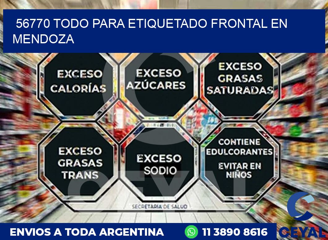 56770 TODO PARA ETIQUETADO FRONTAL EN MENDOZA