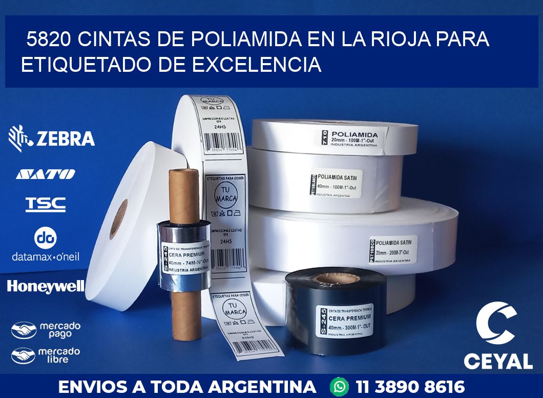 5820 CINTAS DE POLIAMIDA EN LA RIOJA PARA ETIQUETADO DE EXCELENCIA