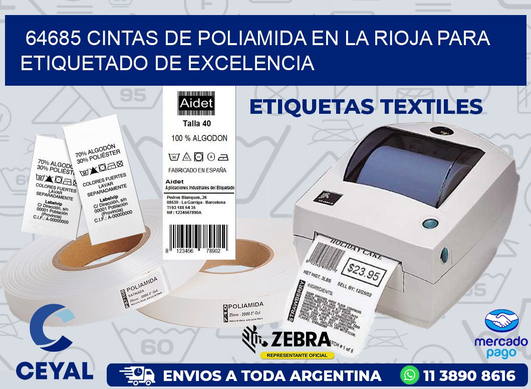 64685 CINTAS DE POLIAMIDA EN LA RIOJA PARA ETIQUETADO DE EXCELENCIA