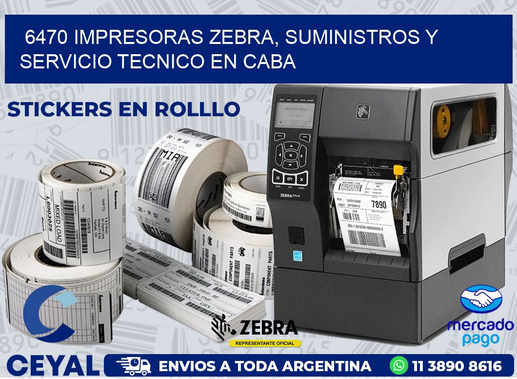 6470 IMPRESORAS ZEBRA, SUMINISTROS Y SERVICIO TECNICO EN CABA