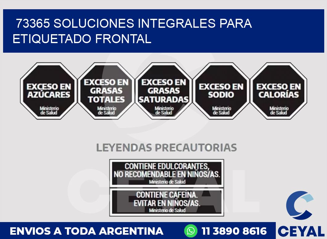73365 SOLUCIONES INTEGRALES PARA ETIQUETADO FRONTAL