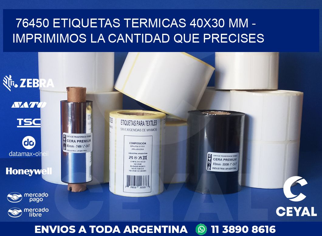 76450 ETIQUETAS TERMICAS 40X30 MM – IMPRIMIMOS LA CANTIDAD QUE PRECISES