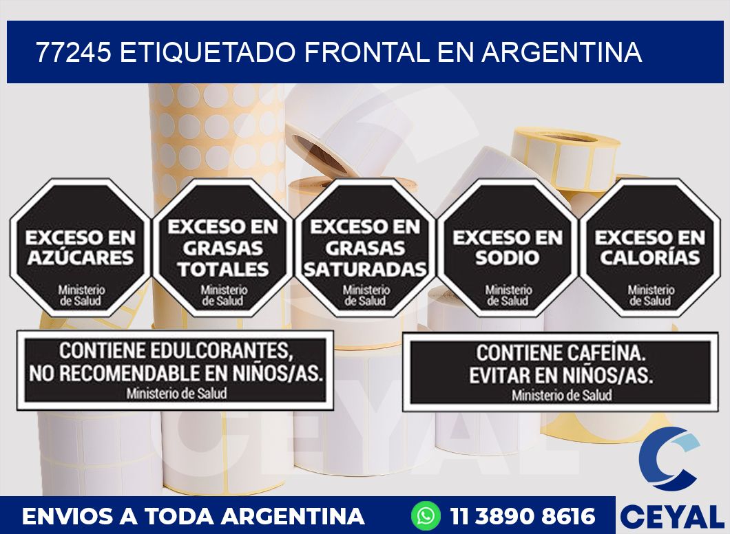 77245 ETIQUETADO FRONTAL EN ARGENTINA