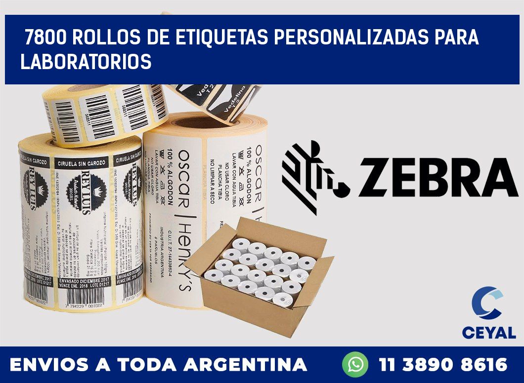 7800 ROLLOS DE ETIQUETAS PERSONALIZADAS PARA LABORATORIOS
