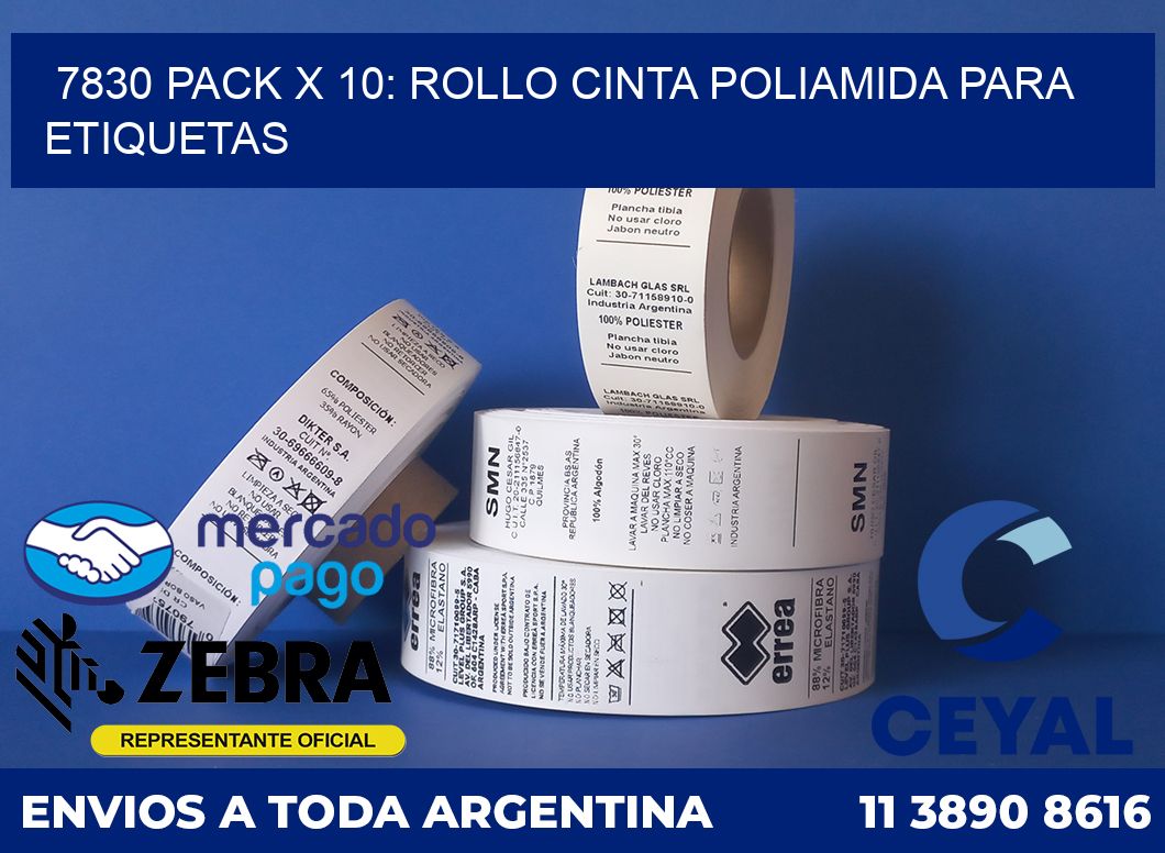 7830 PACK X 10: ROLLO CINTA POLIAMIDA PARA ETIQUETAS