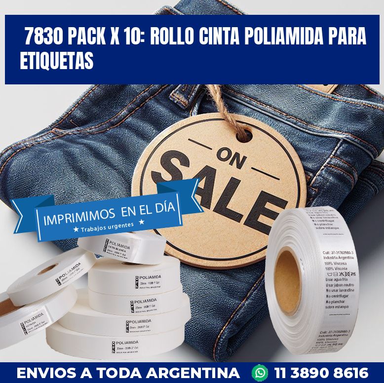 7830 PACK X 10: ROLLO CINTA POLIAMIDA PARA ETIQUETAS