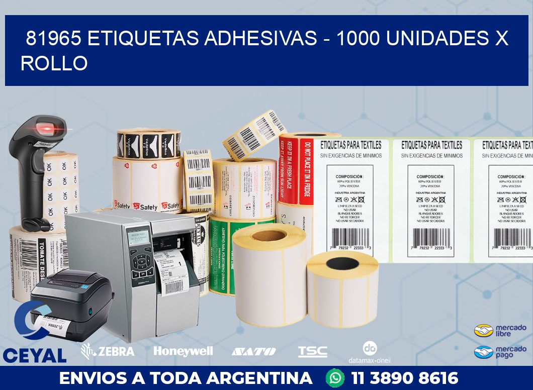 81965 ETIQUETAS ADHESIVAS - 1000 UNIDADES X ROLLO